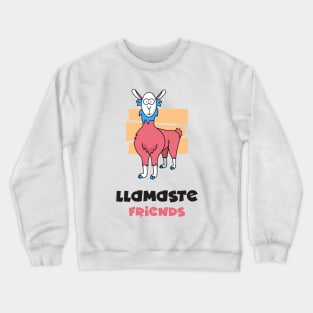 Namaste Friends Crewneck Sweatshirt